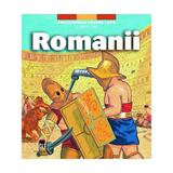 Romanii - Enciclopedia pentru copii Larousse, editura Rao