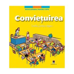 Enciclopedia pentru copii - convietuirea, editura rao