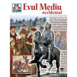 Evul Mediu occidental (Ce si cum)