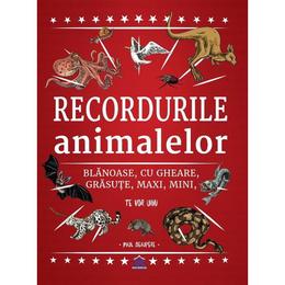 Recordurile animalelor - Paul Beaupere, editura Didactica Publishing House