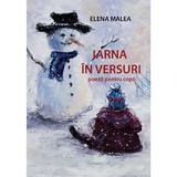 Iarna in versuri - Elena Malea, editura Letras