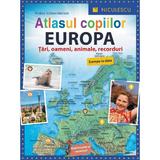 Atlasul copiilor: Europa - Andrea Schwendemann, editura Niculescu