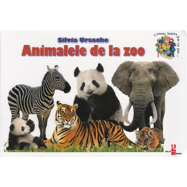 Animalele de la zoo - Silvia Ursache, editura Silvius Libris