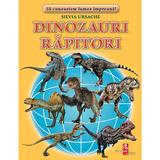 Dinozauri rapitori - Silvia Ursache, editura Silvius Libris