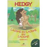 Hedgy, Laughs and Laughs and Laughs! - Doina Ionescu, editura Andreas