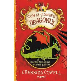 Cum sa-ti dresezi dragonul - Cressida Cowell, editura Nemira