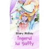 Ingerul lui Saffy - Hilary Mckay, editura Rao