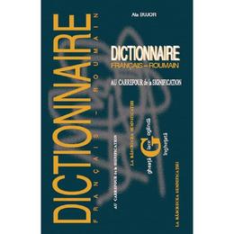 Dictionnaire francais-roumain - ala bujor, editura epigraf