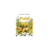 Puiul - I.Al. Bratescu-Voinesti, editura Arc
