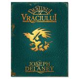 Destinul Vraciului - Joseph Delaney, editura Corint