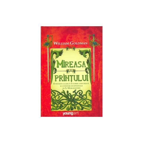 Mireasa Printului - William Goldman, editura Grupul Editorial Art