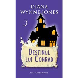 Destinul lui conrad - diana wynne jones, editura rao