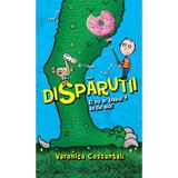 Disparutii - Veronica Cossanteli, editura Rao