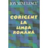 Corigent la limba romana - Ion Minulescu, editura Blassco