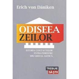 Odiseea zeilor - erich von daniken, editura lifestyle