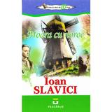 Moara cu noroc - Ioan Slavici, editura Pescarus