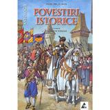 Povestiri istorice vol.2 - Dumitru Almas, editura Agora