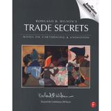 Rowland B. Wilson's Trade Secrets, editura Focal Press