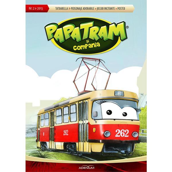 Papatram si compania (nr.2 2013), editura adenium