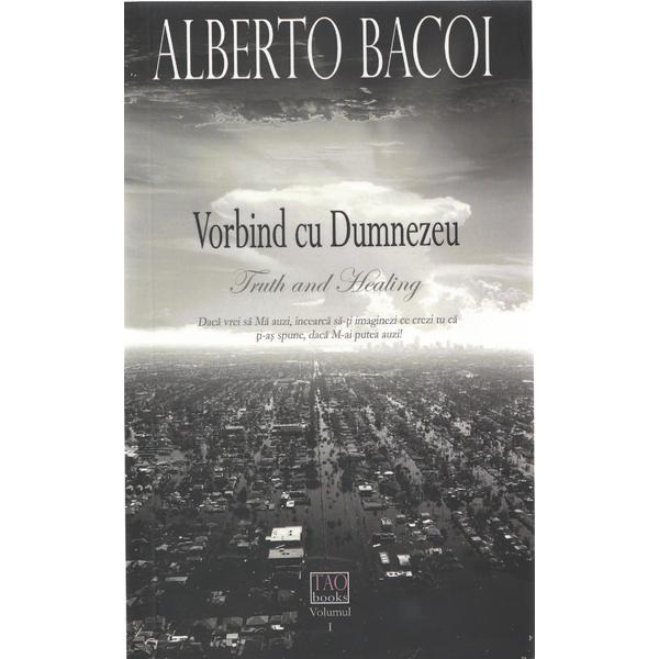 Vorbind cu Dumnezeu - Alberto Bacoi, editura Smart Publishing