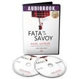Audiobook. Fata de la Savoy - Hazel Gaynor, editura Act Si Politon