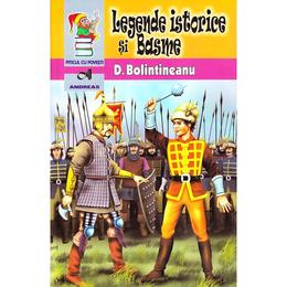 Legende istorice si basme - d. bolintineanu, editura andreas