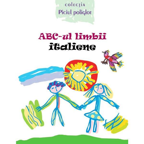 Abc-ul limbii italiene - ala bujor, vadim rusu, editura epigraf