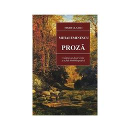 Proza Ed.2015 - Mihai Eminescu, editura Cartex