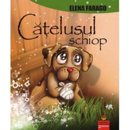 Catelusul schiop 2011 - elena farago, editura gramar