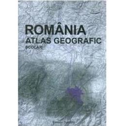 Romania - Atlas geografic scolar - Cazacu Dumitra, editura Blink