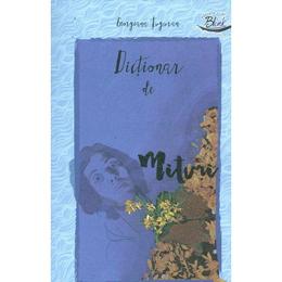 Dictionar de mituri - Georgiana Tuguran, editura Blink