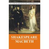 Macbeth - W. Shakespeare, editura Cartex