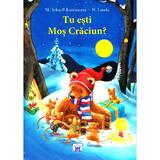 Tu esti Mos Craciun? - M. Scharff-Kniemeyer, N. Landa, editura Didactica Publishing House