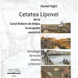 Cetatea Lipovei - Daniel Vighi, editura Ariergarda