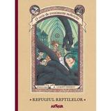 Refugiul reptilelor - Lemony Snicket, editura Grupul Editorial Art