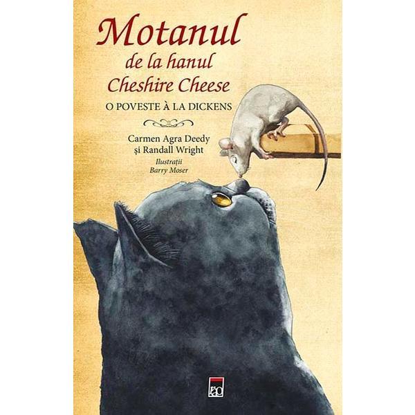 Motanul de la hanul Cheshire Cheese - Carmen Agra Deedy, Randall Wright, editura Rao