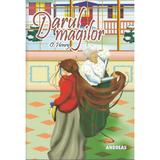 Darul magilor - O. Henry, editura Andreas