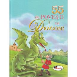 55 de povesti cu dragoni, editura aramis