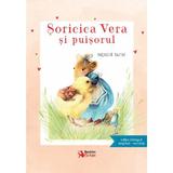 Soricica Vera si puisorul - Marjolein Bastin, editura Booklet