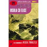 Insula cu elice - Jules Verne, editura Cartea Romaneasca