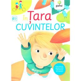 In Tara cuvintelor, editura Gama