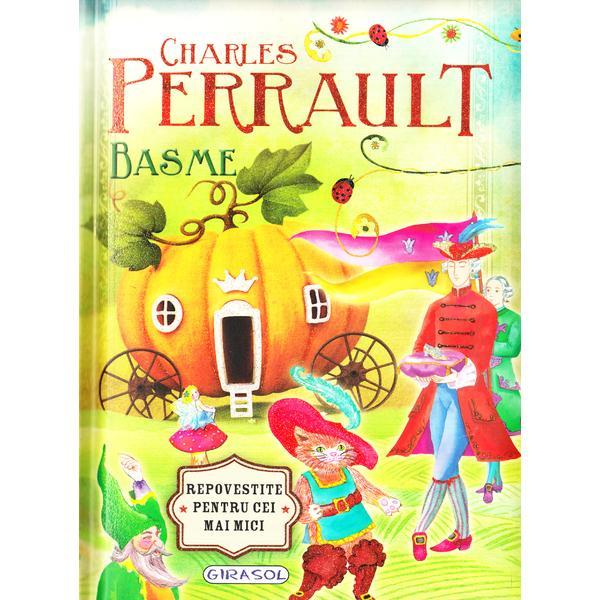 Basme - charles perrault, editura girasol