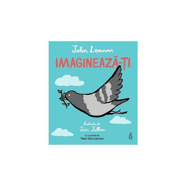 Imagineaza-ti - john lennon, editura pandora