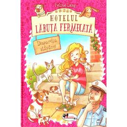 Hotelul Labuta Fermecata: Disparitia stapanei - Feline Lang, editura Aramis