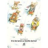 O zi de iarna cu familia Soricel - Kazuo Iwamura, editura Cartea Copiilor