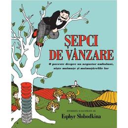 Sepci de vanzare - Esphyr Slobodkina, editura Grupul Editorial Art