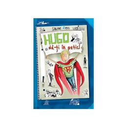 Hugo, da-ti in petic! - sabine zett, editura rao