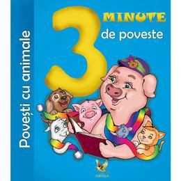 3 minute de poveste. Povesti cu animale - G. Joo Katalin, editura Aquila