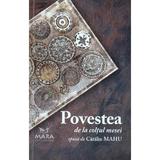 Povestea de la coltul mesei - Catalin Mahu, editura Mara