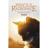 Pisicile Razboinice. Vol.18: Rasarit - Erin Hunter, editura All